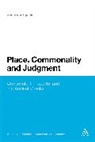Andrew Benjamin - Place, Commonality and Judgment