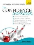 TANNOCK, Adrian Tannock - The Confidence Workbook: Teach Yourself