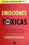 Bernardo Stamateas - Emociones tóxicas