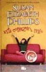 Susan Elizabeth Phillips - Este corazón mío