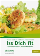 Grothue, Claudi Grothues, Claudia Grothues, Seeber-Kneussl, Sabina Seeber-Kneußl - Iss Dich fit