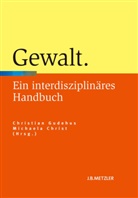 Chris, Christ, Christ, Michaela Christ, Gudehu, Christia Gudehus... - Gewalt