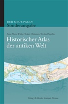 Olshause, Eckar Olshausen, Eckart Olshausen, Szydlak, Rich Szydlak, Richard Szydlak... - Der Neue Pauly - Supplemente - 3: Historischer Atlas der antiken Welt