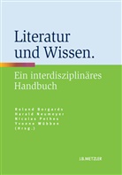 Roland Borgards, Harald Neumeyer, Nicolas Pethes, Borgard, Roland Borgards, Neumeye... - Literatur und Wissen