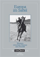 Hans-Michael Bock, Hans-Michaell Bock, Ja Distelmeyer, Jan Distelmeyer, Johanne Roschlau, Schöning... - Europa im Sattel
