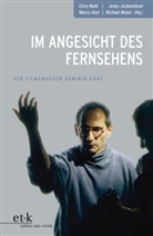Abe, Abel, Marc Abel, Marco Abel, Jockenhövel, Jesko Jockenhövel... - Im Angesicht des Fernsehens