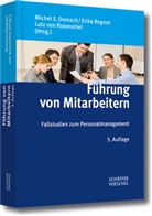 Domsc, Michel Domsch, Michel E. Domsch, Regne, Erik Regnet, Erika Regnet... - Führung von Mitarbeitern: Führung von Mitarbeitern