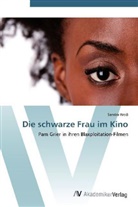 Sandra Weiss - Die schwarze Frau im Kino