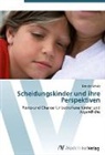 Daniela Schulz - Scheidungskinder und ihre Perspektiven