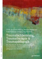 U. Beckrath-Wilking, Ulrik Beckrath-Wilking, Ulrike Beckrath-Wilking, Biberache, M. Biberacher, Marlen Biberacher... - Traumafachberatung, Traumatherapie & Traumapädagogik
