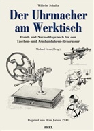 Wilhelm Schultz, Wilhelm Schultz, Michae Stern, Michael Stern - Der Uhrmacher am Werktisch