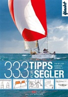 Fridtjo Gunkel, Fridtjof Gunkel - Yacht: 333 Tipps für Segler