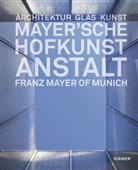 Bernhard Graf, Bernhard G. Graf, Gottfried Knapp, C Mayer, Gabrie Mayer, Gabriel Mayer... - Mayer'sche Hofkunstanstalt