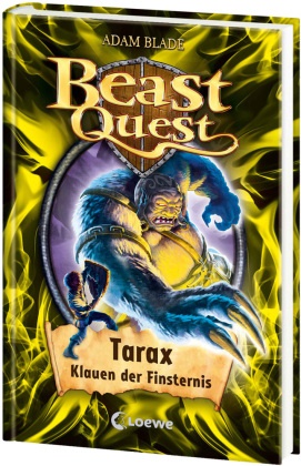 Adam Blade,  Loewe Kinderbücher - Beast Quest (Band 21) - Tarax, Klauen der Finsternis