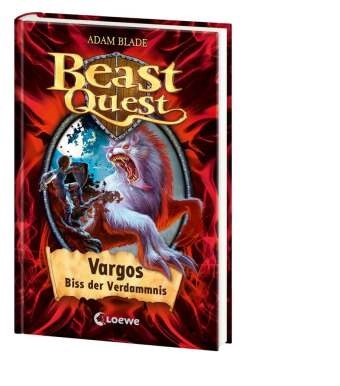 Adam Blade,  Loewe Kinderbücher - Beast Quest (Band 22) - Vargos, Biss der Verdammnis - Abenteuerroman voller Spannung für Kinder ab 8 Jahre
