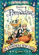 Franziska Gehm, Franziska Harvey - Familie Pompadauz - Die saugemeine Senf-Lawine