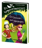 Franziska Gehm, Loewe Kinderbücher - Die Vampirschwestern (Band 9) - Ein Sommer zum Abhängen