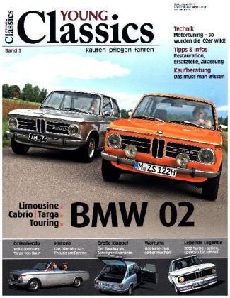 Brigitte Popp - Young Classics - 3: BMW 02er - Limousine, Cabrio, Touring