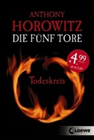 Anthony Horowitz - Die fünf Tore - Todeskreis