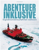 Frank Sistenich - Abenteuer inklusive