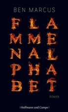 Ben Marcus - Flammenalphabet