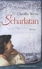 Claudia Weiß - Scharlatan
