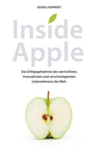Adam Lashinsky, Carsten Roth - Inside Apple
