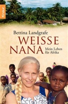 Landgraf, Bettin Landgrafe, Bettina Landgrafe, Rygiert, Beate Rygiert - Weiße Nana