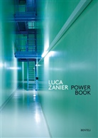 Luca Zanier, Luca Zanier - Luca Zanier - Power Book. Raum und Energie