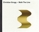 Christian Grogg, Alexander Jaquemet, Adrian Scheidegger, Thomas Telley, Christia Grogg, Christian Grogg - Christian Grogg Walk the Line (D/F)