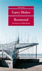Garry Disher - Rostmond