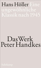 Hans Höller - Eine ungewöhnliche Klassik nach 1945