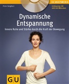 Peter Bergholz - Dynamische Entspannung