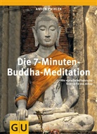 Anton Pichler - Die 7-Minuten-Buddha-Meditation