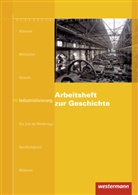Doris Jacob-Leo, Karsten Paul - Arbeitsheft zur Geschichte - 5: Arbeitsheft zur Geschichte