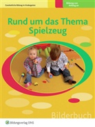 Neil Griffiths, Anne Pratt, Sylvia Wright - Rund um das Thema Spielzeug, Bilderbuch