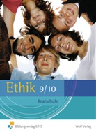 Klaus Eric Birkner, Klaus Erich Birkner, Tanja Heim, Daniel Karle, Michael Joseph Scherm, Christina Pflüger... - Ethik, Ausgabe Realschule Bayern: Ethik / Ethik - Ausgabe für Realschule Bayern