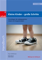 Miener, Malte Mienert, Vorholz, Heidi Vorholz, Dr. Ilse Wehrmann, Ilse Wehrmann - Kleine Kinder - große Schritte