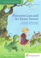 Barbara Brüning - Prinzessin Lara und der kleine Saurier