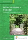 Sibylle Münnich - Leiten, Anleiten, Begleiten