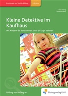 Silke Hubrig, Carola Michaelis - Kleine Detektive im Kaufhaus