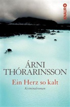 Árni Thórarinsson - Ein Herz so kalt