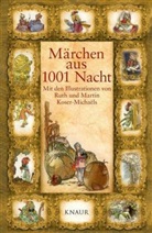 Ruth Koser-Michaels, Martin Koser-Michaëls, Ruth Koser-Michaëls - Märchen aus 1001 Nacht