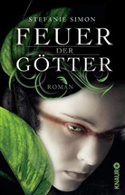 Stefanie Simon - Feuer der Götter