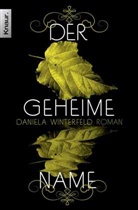 Daniela Winterfeld - Der geheime Name