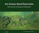 Johannes Gepp, Alexander Schneider - Am Grünen Band Österreichs
