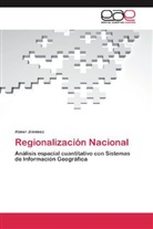 Abner Jiménez - Regionalización Nacional