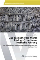 Robert Samarra Collins - Das polnische "De Morte Prologus" und seine russische Fassung