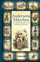 Hans  Christian Andersen, Hans C Andersen, Ruth Koser-Michaels, Ruth Koser-Michaëls - Andersens Märchen