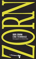 Helmu Ortner, Helmut Ortner - Der Zorn